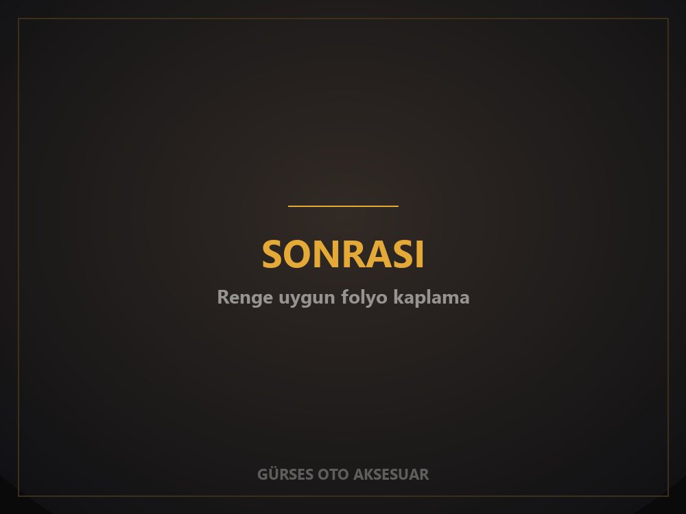 Aynı aracın renge uygun folyo ile güneş yanığı kaplaması sonrası hali